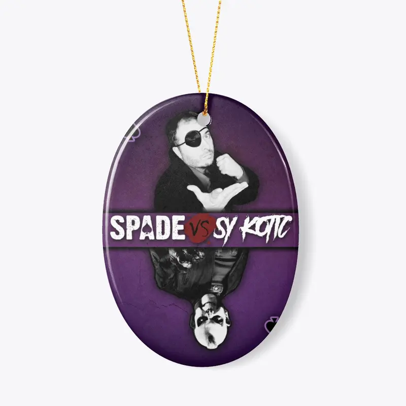 Spade vs Sy Kotic