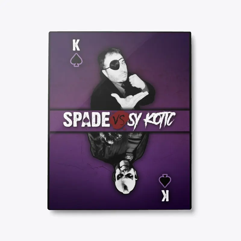 Spade vs Sy Kotic