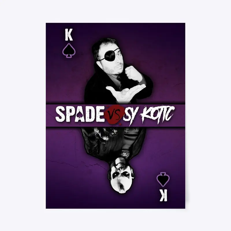 Spade vs Sy Kotic